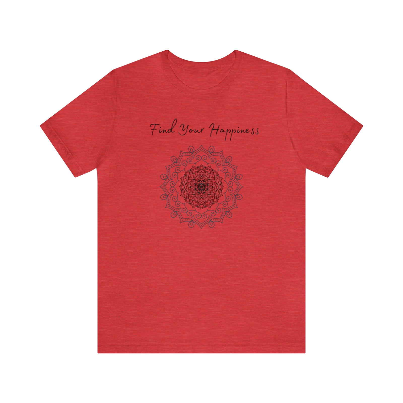 Find your Happiness mandala Unisex Jersey Short Sleeve Tee in 15 colors