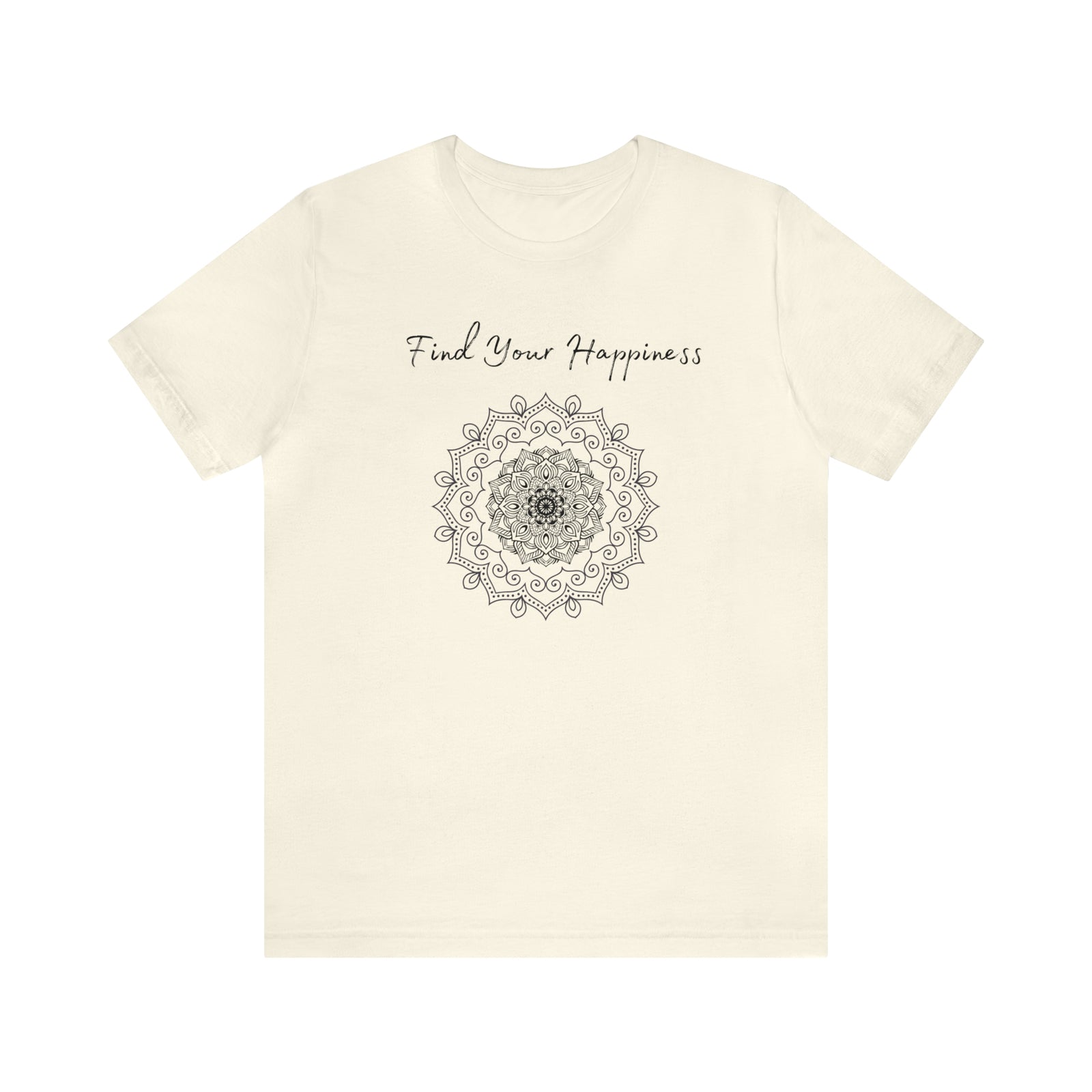 Find your Happiness mandala Unisex Jersey Short Sleeve Tee in 15 colors