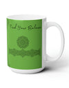 Find your Balance mandala Green background **Ceramic Mug 15oz