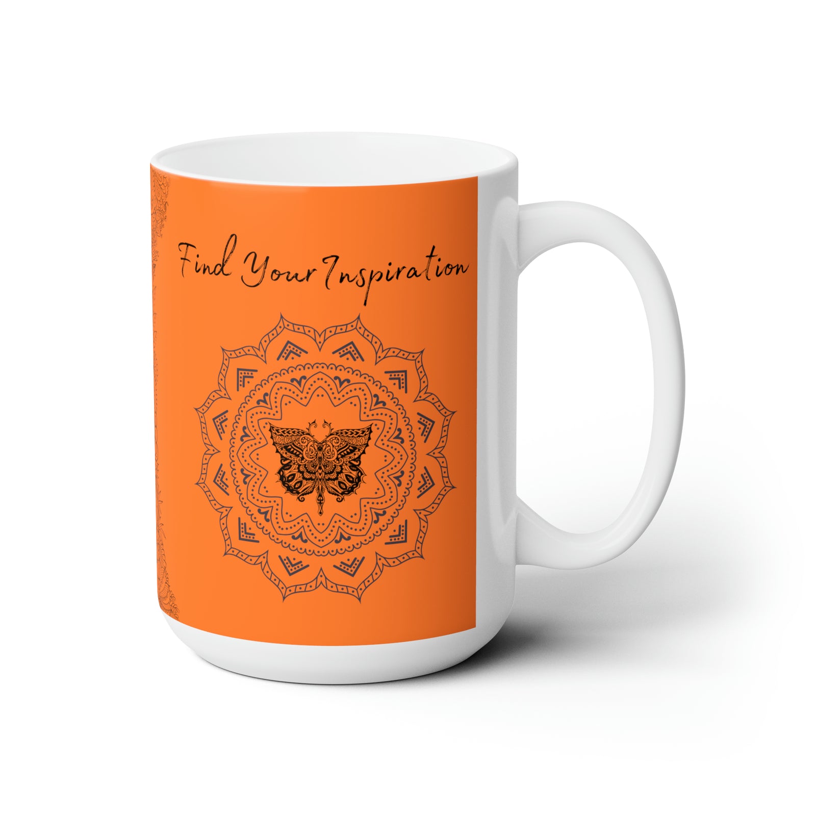 Find your Inspiration butterfly mandala orange background **Ceramic Mug 15oz