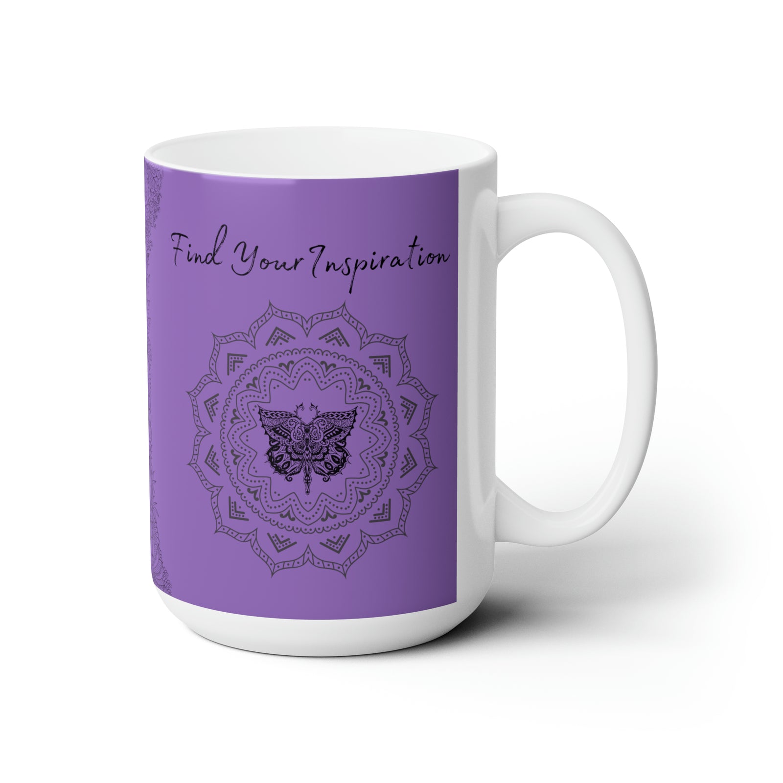 Find your Inspiration butterfly mandala Purple  background **Ceramic Mug 15oz