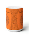 Find your Happiness mandala orange background **Ceramic Mug 15oz