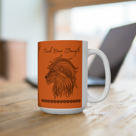 Find your Strength Lion mandala orange background **Ceramic Mug 15oz