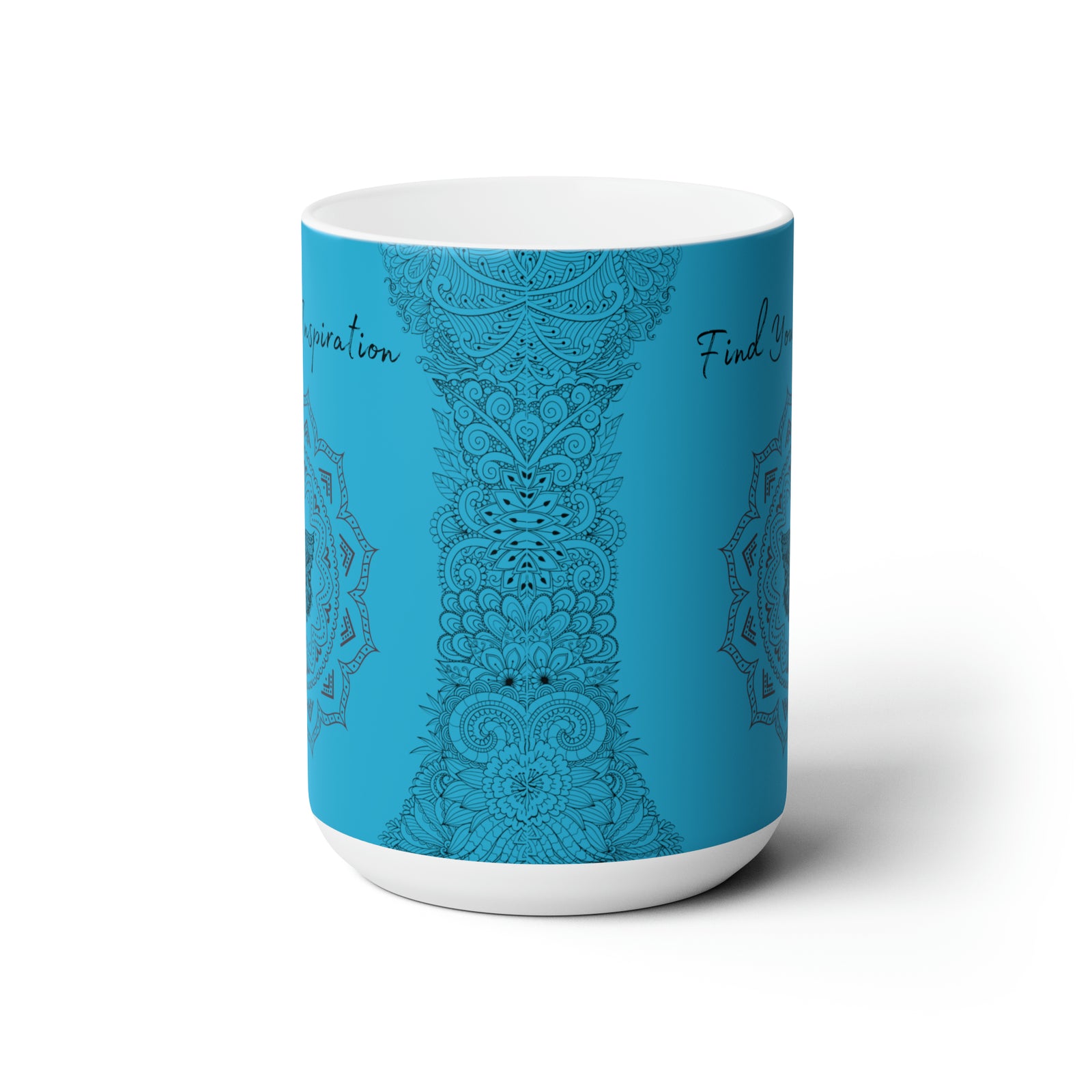 Find your Inspiration butterfly mandala Turquoise Blue background **Ceramic Mug 15oz