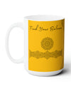 Find your Balance mandala yellow background **Ceramic Mug 15oz