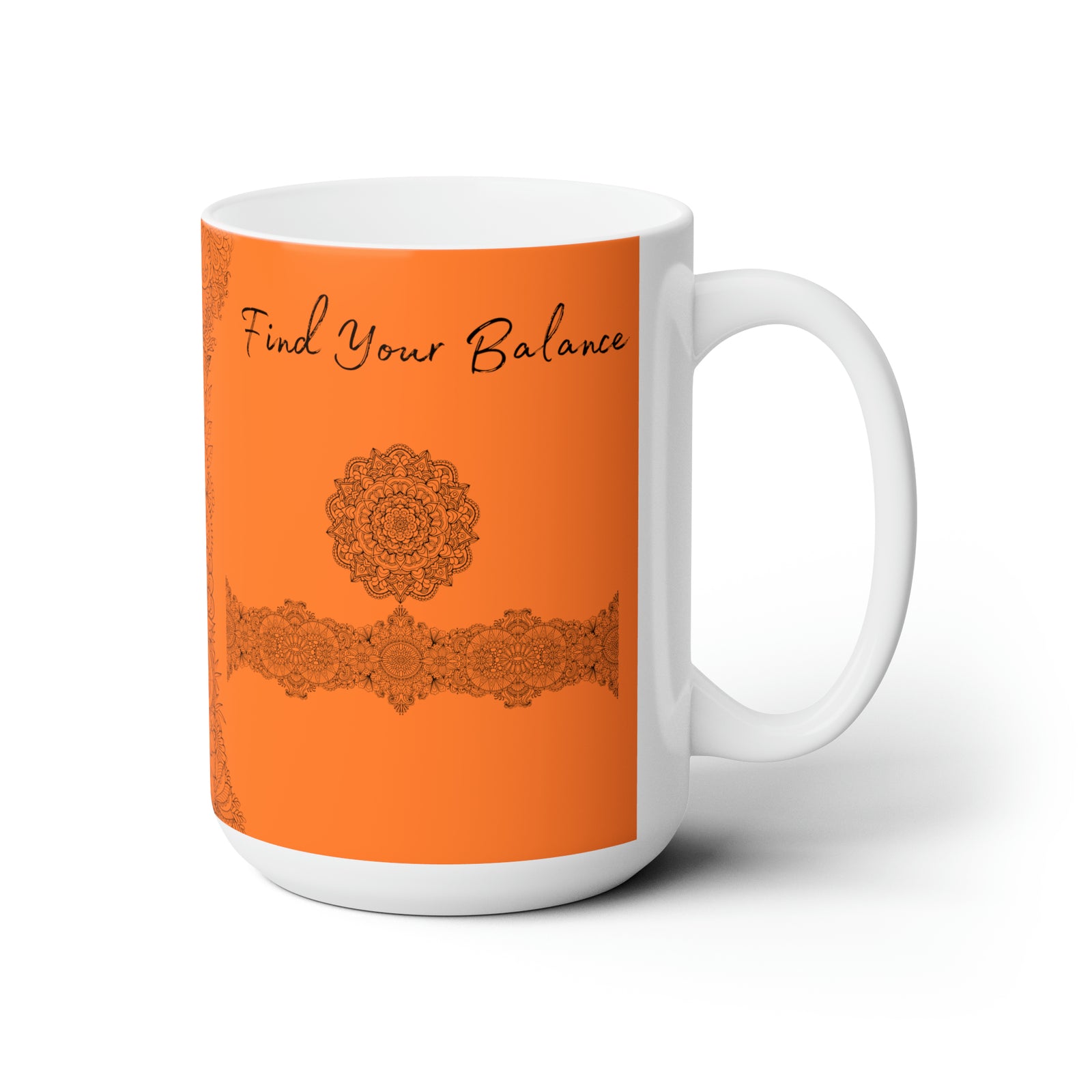 Find your Balance mandala orange background **Ceramic Mug 15oz